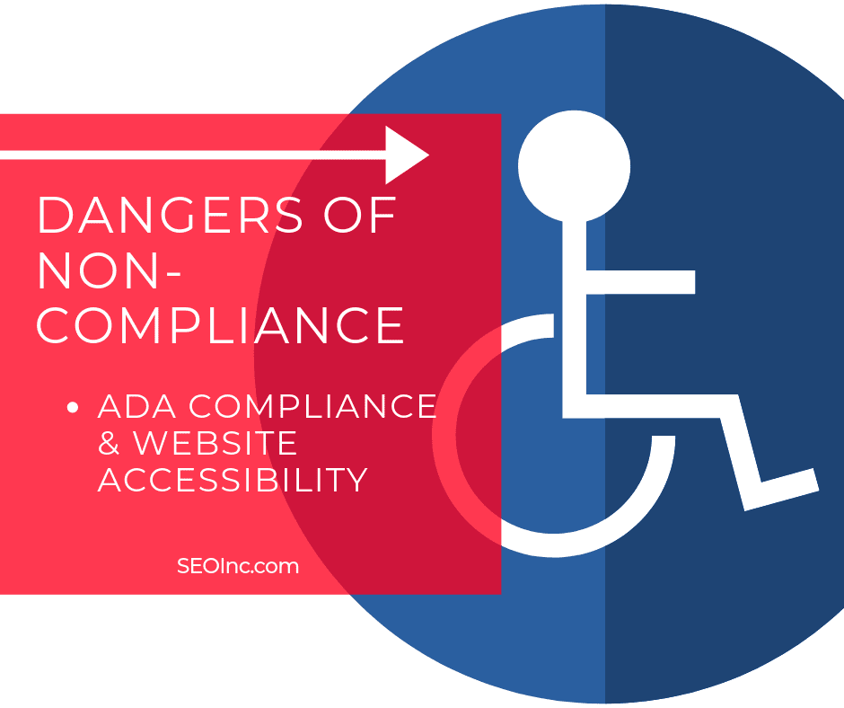 ADA Compliance & Website Accessibility: Risks of Non-Compliance