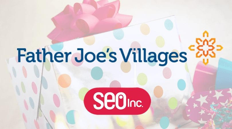 Father Joe's Village and SEO Inc