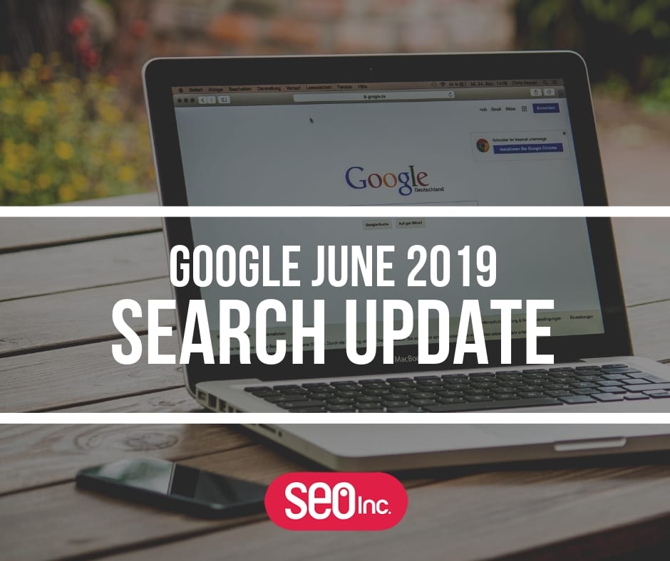 Google June 2019 Search Update